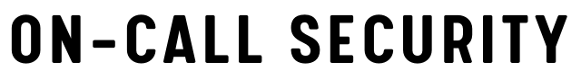 text reading, "on-call security"